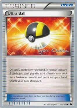 Ultra Ball (102/108) (Pesadelo Prism - Igor Costa) [World Championships 2012] | Pegasus Games WI