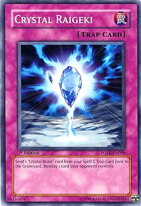 Crystal Raigeki [FOTB-EN048] Common | Pegasus Games WI