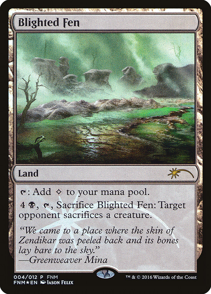 Blighted Fen [Friday Night Magic 2016] | Pegasus Games WI