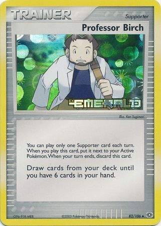 Professor Birch (82/106) (Stamped) [EX: Emerald] | Pegasus Games WI