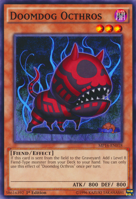 Doomdog Octhros [MP16-EN018] Common | Pegasus Games WI