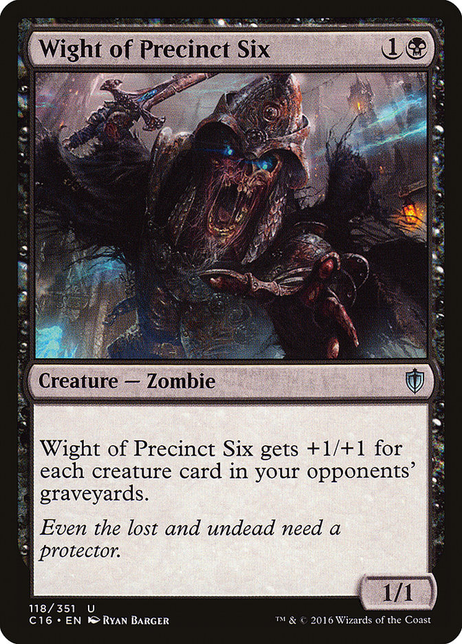 Wight of Precinct Six [Commander 2016] | Pegasus Games WI