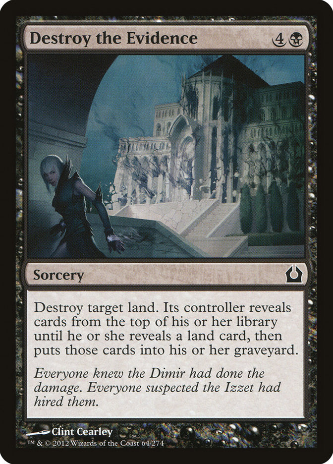 Destroy the Evidence [Return to Ravnica] | Pegasus Games WI