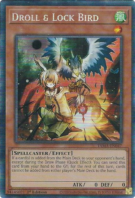 Droll & Lock Bird [TAMA-EN047] Collector's Rare | Pegasus Games WI