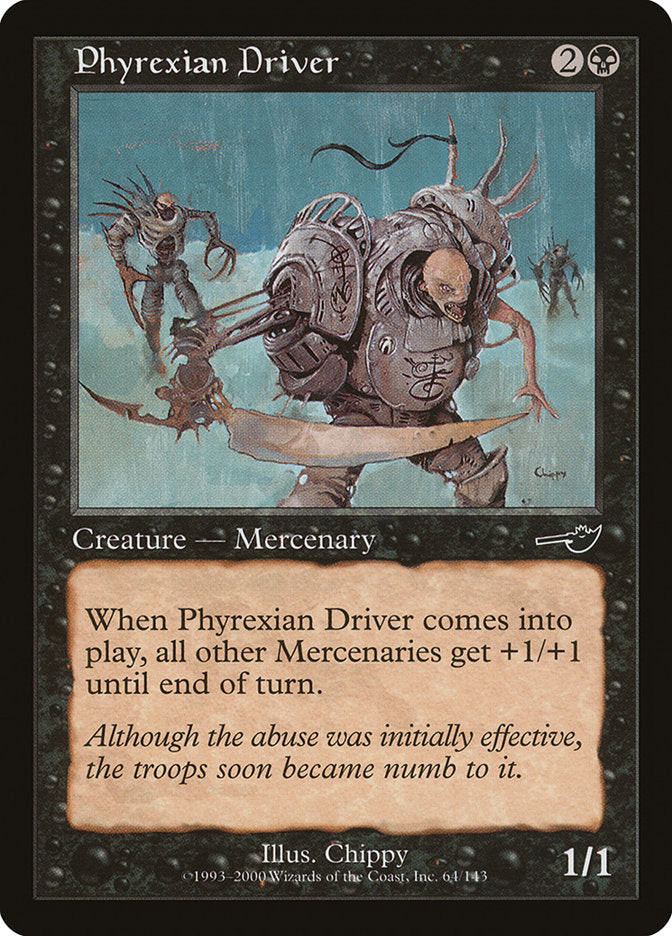Phyrexian Driver [Nemesis] | Pegasus Games WI