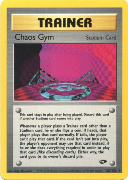 Chaos Gym (102/132) [Gym Challenge Unlimited] | Pegasus Games WI