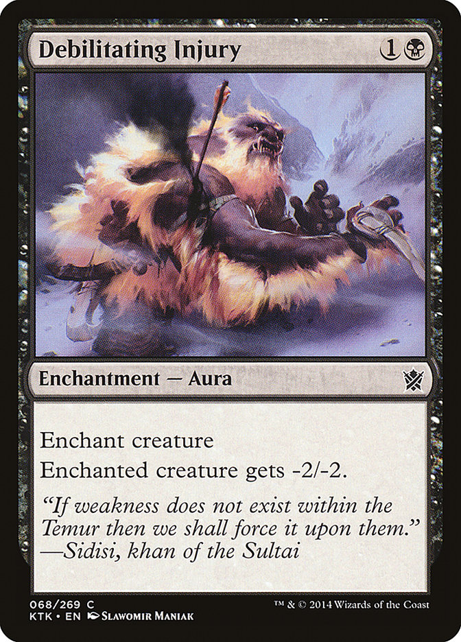 Debilitating Injury [Khans of Tarkir] | Pegasus Games WI