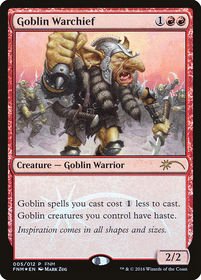 Goblin Warchief [Friday Night Magic 2016] | Pegasus Games WI