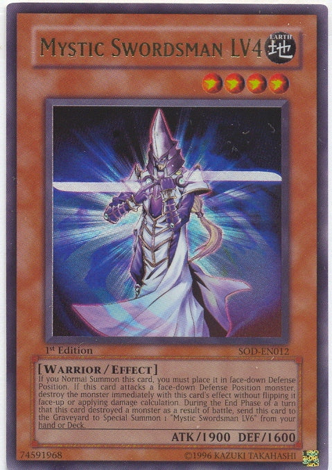 Mystic Swordsman LV4 [SOD-EN012] Ultra Rare | Pegasus Games WI