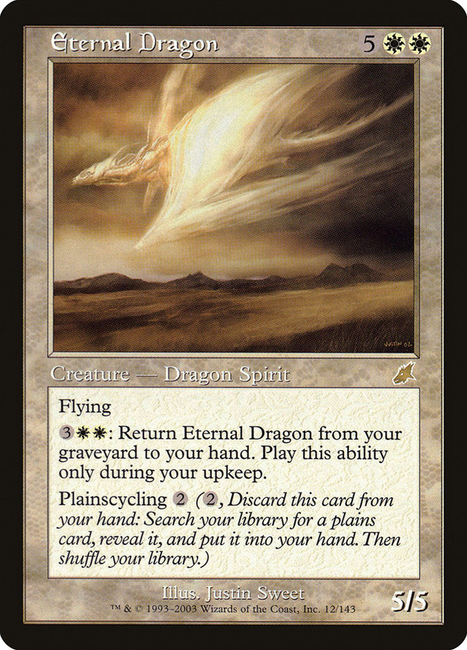 Eternal Dragon [Scourge] | Pegasus Games WI