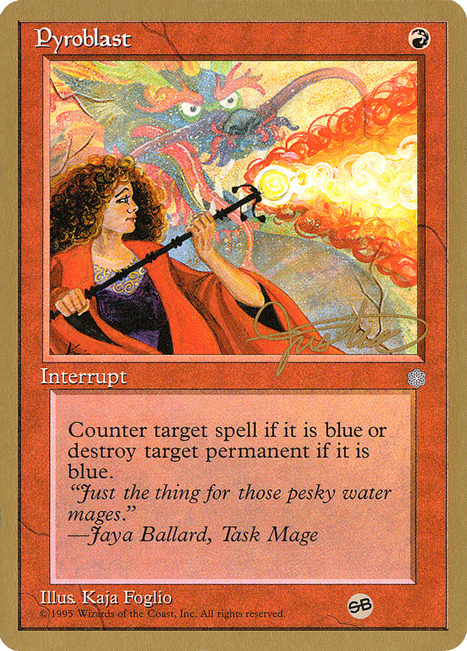 Pyroblast (Mark Justice) (SB) [Pro Tour Collector Set] | Pegasus Games WI