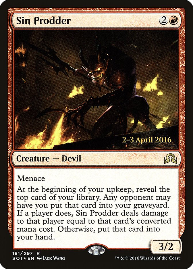 Sin Prodder [Shadows over Innistrad Prerelease Promos] | Pegasus Games WI