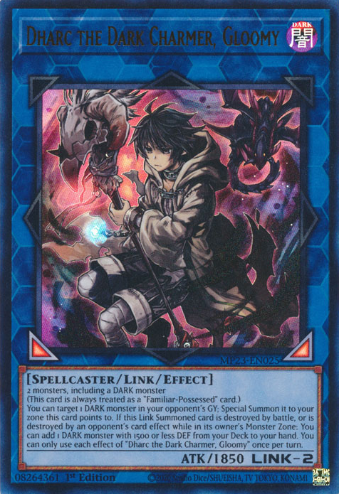 Dharc the Dark Charmer, Gloomy [MP23-EN025] Ultra Rare | Pegasus Games WI