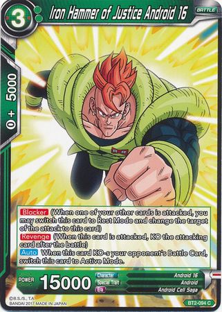 Iron Hammer of Justice Android 16 [BT2-094] | Pegasus Games WI