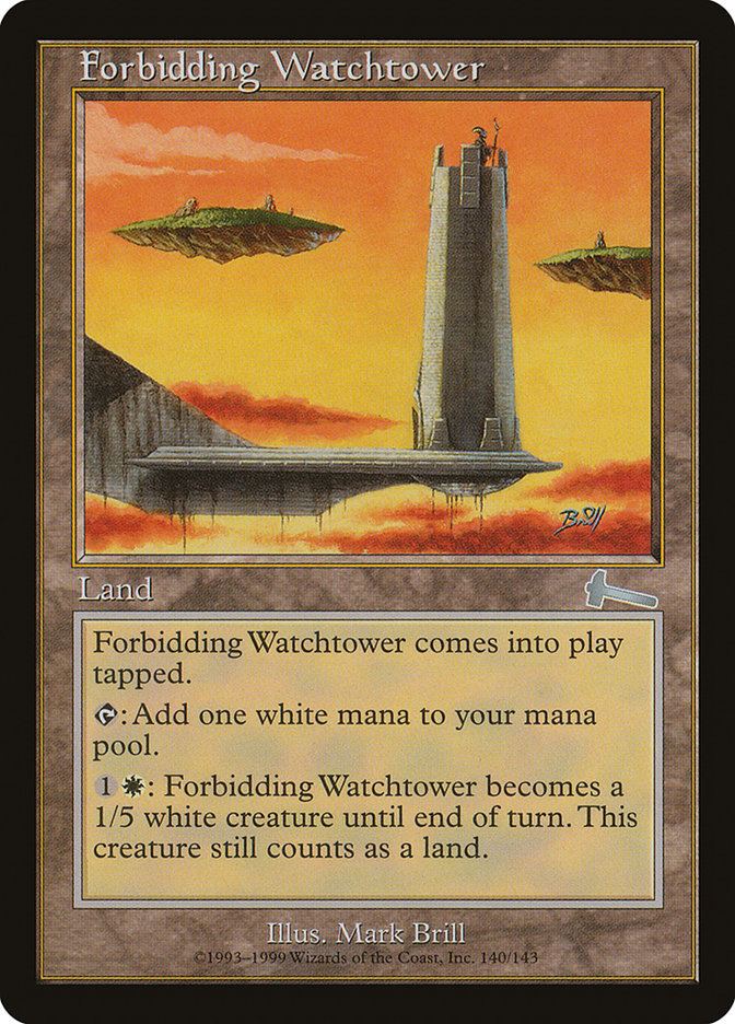 Forbidding Watchtower [Urza's Legacy] | Pegasus Games WI