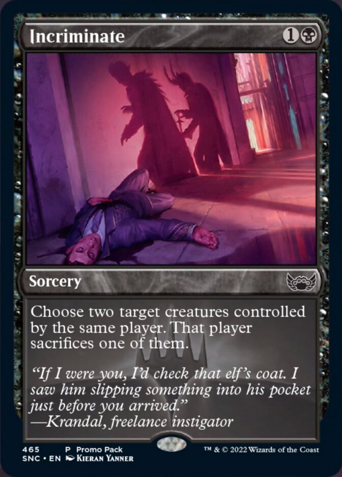 Incriminate (Promo Pack) [Streets of New Capenna] | Pegasus Games WI