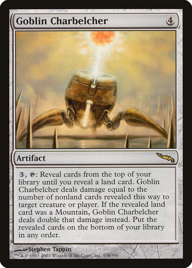 Goblin Charbelcher [Mirrodin] | Pegasus Games WI