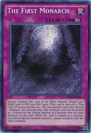 The First Monarch [MP14-EN243] Secret Rare | Pegasus Games WI