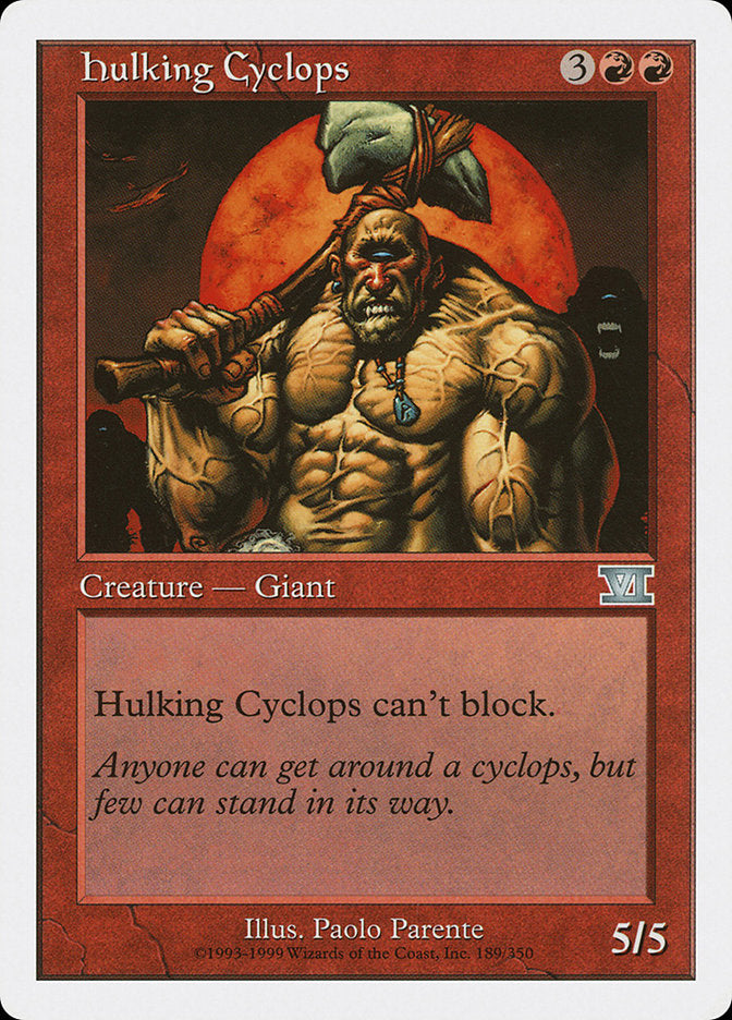 Hulking Cyclops [Classic Sixth Edition] | Pegasus Games WI