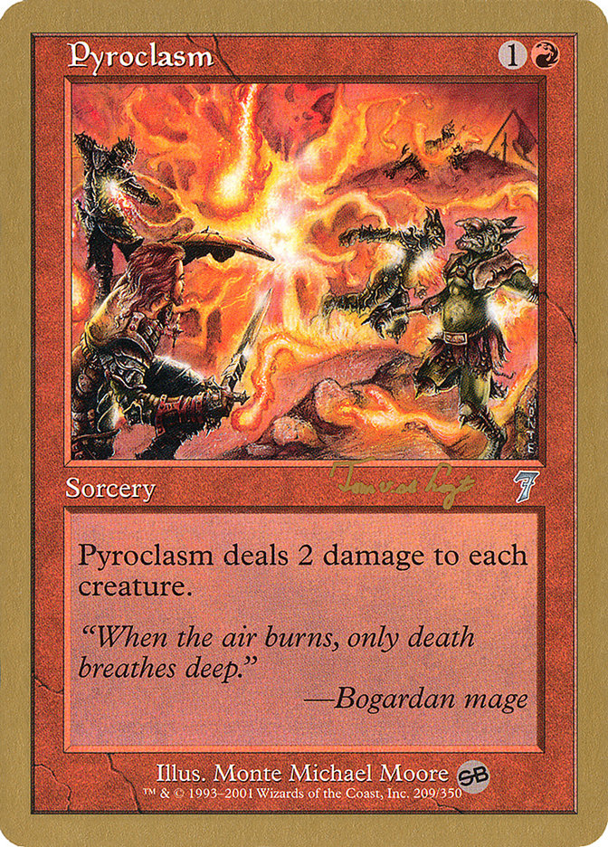 Pyroclasm (Tom van de Logt) (SB) [World Championship Decks 2001] | Pegasus Games WI