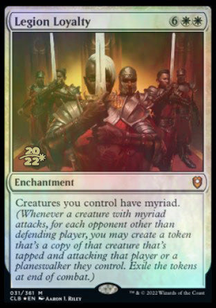 Legion Loyalty [Commander Legends: Battle for Baldur's Gate Prerelease Promos] | Pegasus Games WI