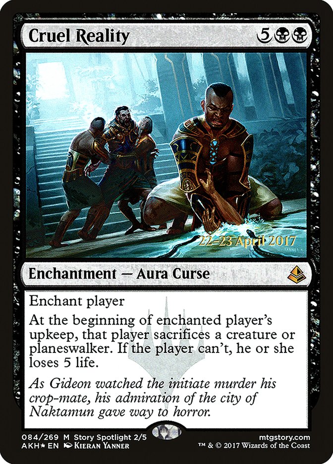 Cruel Reality [Amonkhet Prerelease Promos] | Pegasus Games WI