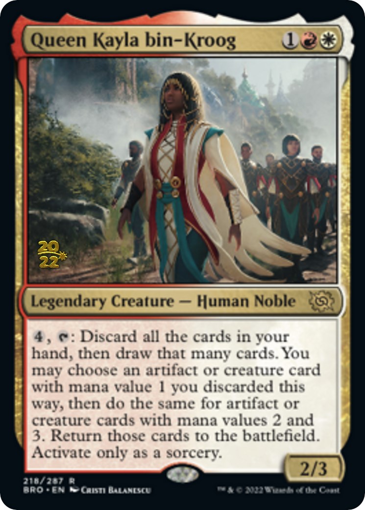 Queen Kayla bin-Kroog [The Brothers' War Prerelease Promos] | Pegasus Games WI