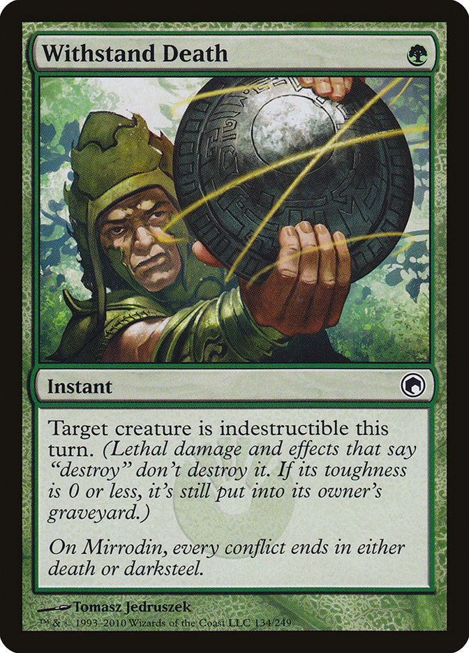 Withstand Death [Scars of Mirrodin] | Pegasus Games WI