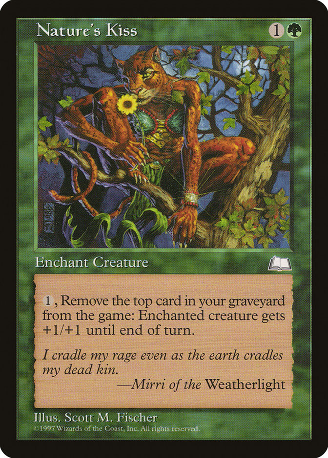 Nature's Kiss [Weatherlight] | Pegasus Games WI