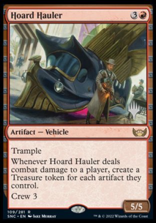 Hoard Hauler (Promo Pack) [Streets of New Capenna Promos] | Pegasus Games WI