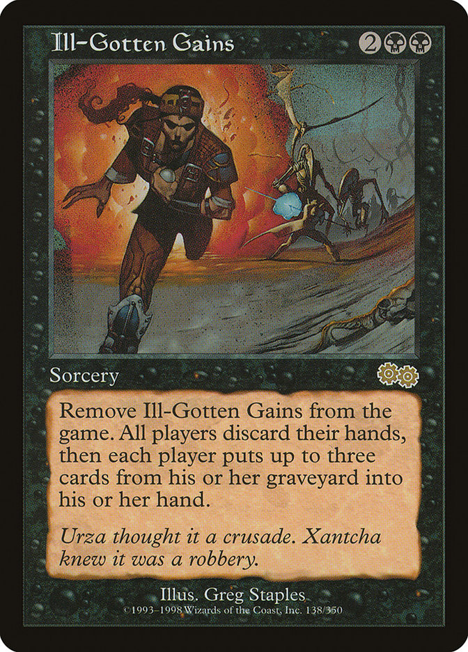 Ill-Gotten Gains [Urza's Saga] | Pegasus Games WI
