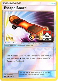 Escape Board (122/156) (League Promo Staff) [Sun & Moon: Ultra Prism] | Pegasus Games WI