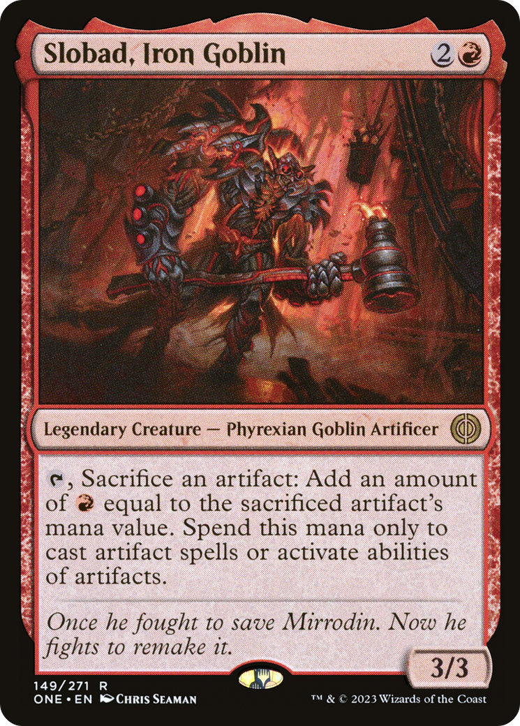 Slobad, Iron Goblin [Phyrexia: All Will Be One] | Pegasus Games WI