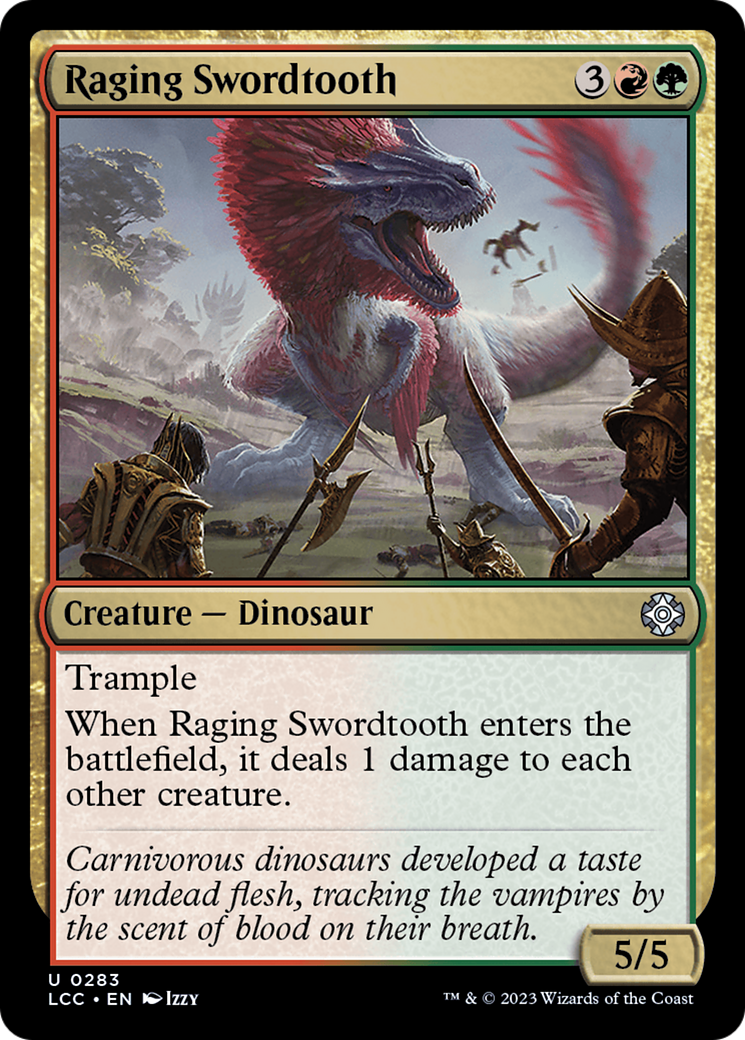 Raging Swordtooth [The Lost Caverns of Ixalan Commander] | Pegasus Games WI