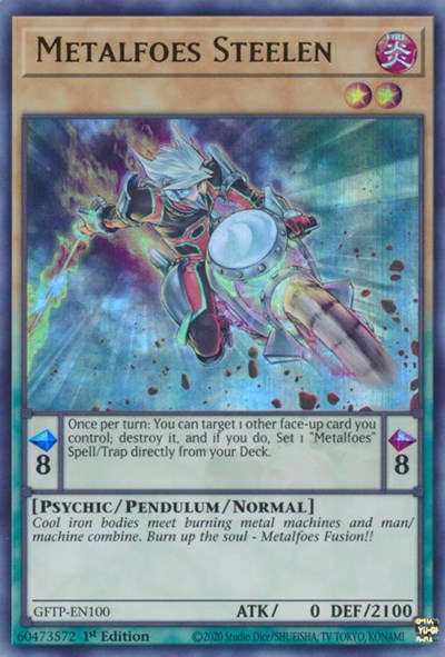 Metalfoes Steelen [GFTP-EN100] Ultra rare | Pegasus Games WI