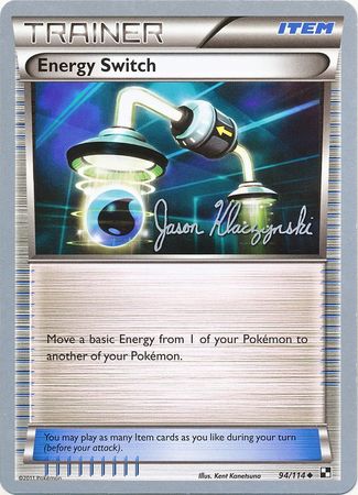 Energy Switch (94/114) (Darkrai Deck - Jason Klaczynski) [World Championships 2013] | Pegasus Games WI