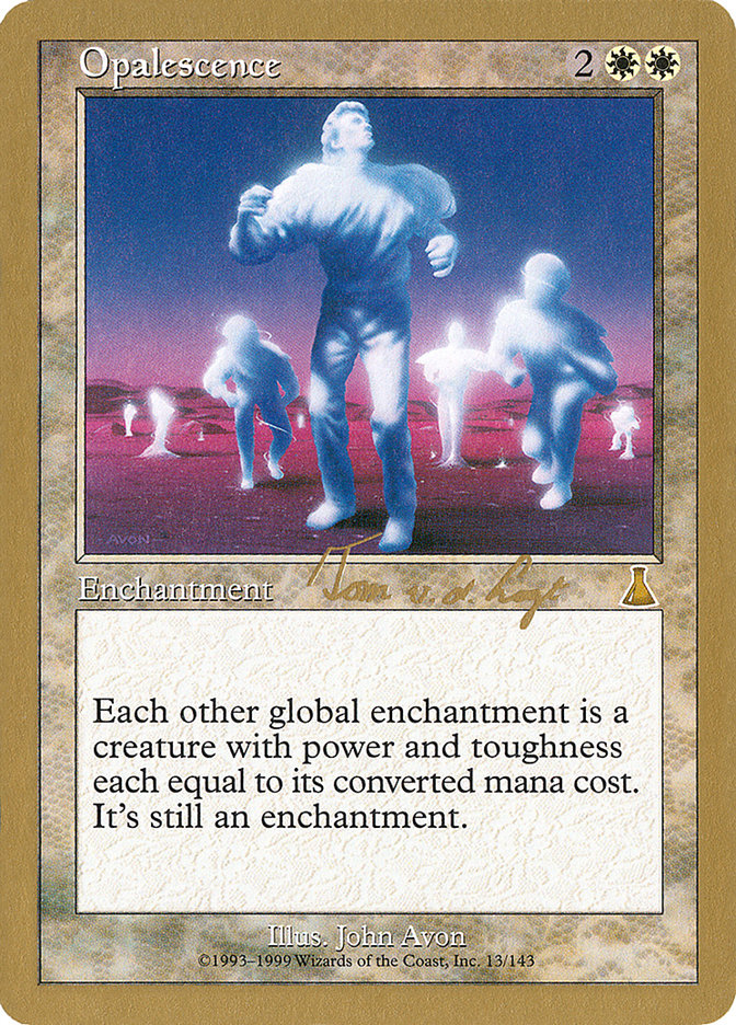 Opalescence (Tom van de Logt) [World Championship Decks 2000] | Pegasus Games WI