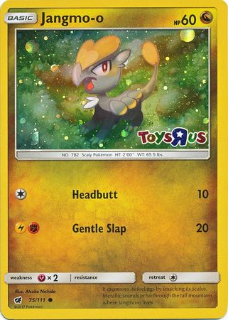 Jangmo o (75/111) (Toys R Us Promo) [Sun & Moon: Crimson Invasion] | Pegasus Games WI