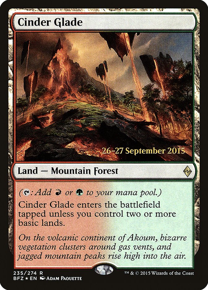 Cinder Glade [Battle for Zendikar Prerelease Promos] | Pegasus Games WI