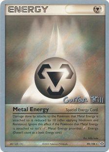Metal Energy (88/106) (Bright Aura - Curran Hill's) [World Championships 2005] | Pegasus Games WI