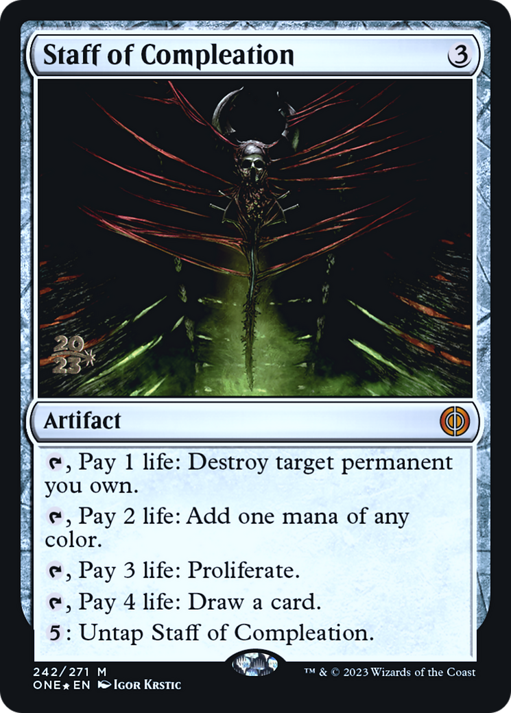 Staff of Compleation [Phyrexia: All Will Be One Prerelease Promos] | Pegasus Games WI