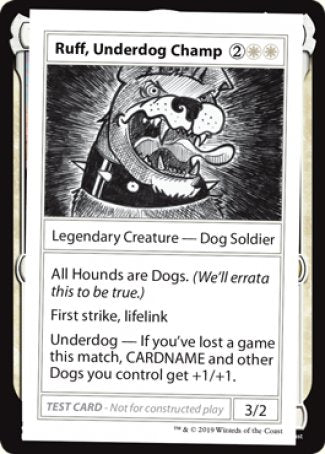 Ruff, Underdog Champ (2021 Edition) [Mystery Booster Playtest Cards] | Pegasus Games WI