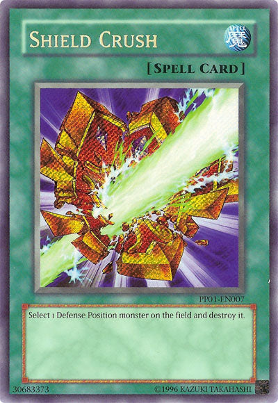 Shield Crush [PP01-EN007] Secret Rare | Pegasus Games WI