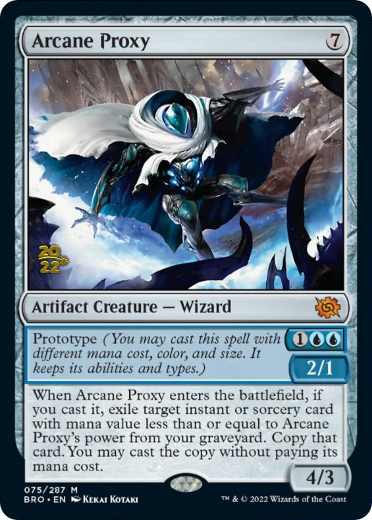 Arcane Proxy [The Brothers' War Prerelease Promos] | Pegasus Games WI