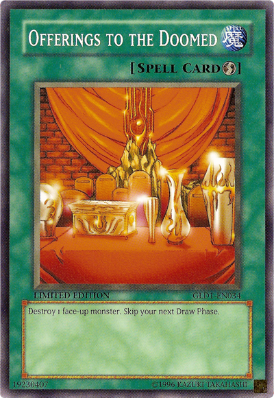 Offerings to the Doomed [GLD1-EN034] Common | Pegasus Games WI