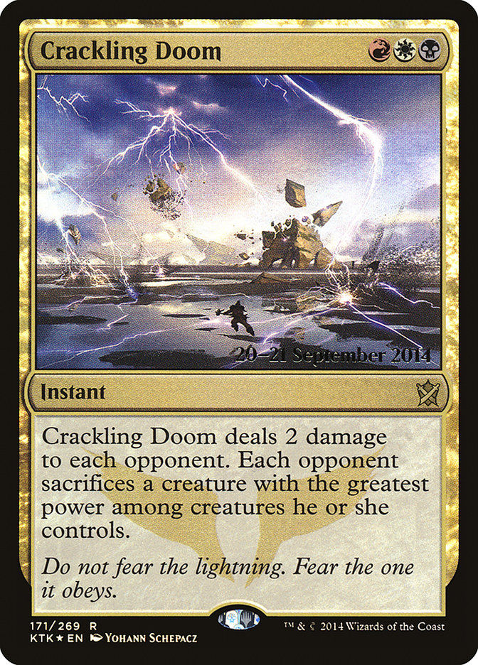 Crackling Doom [Khans of Tarkir Prerelease Promos] | Pegasus Games WI