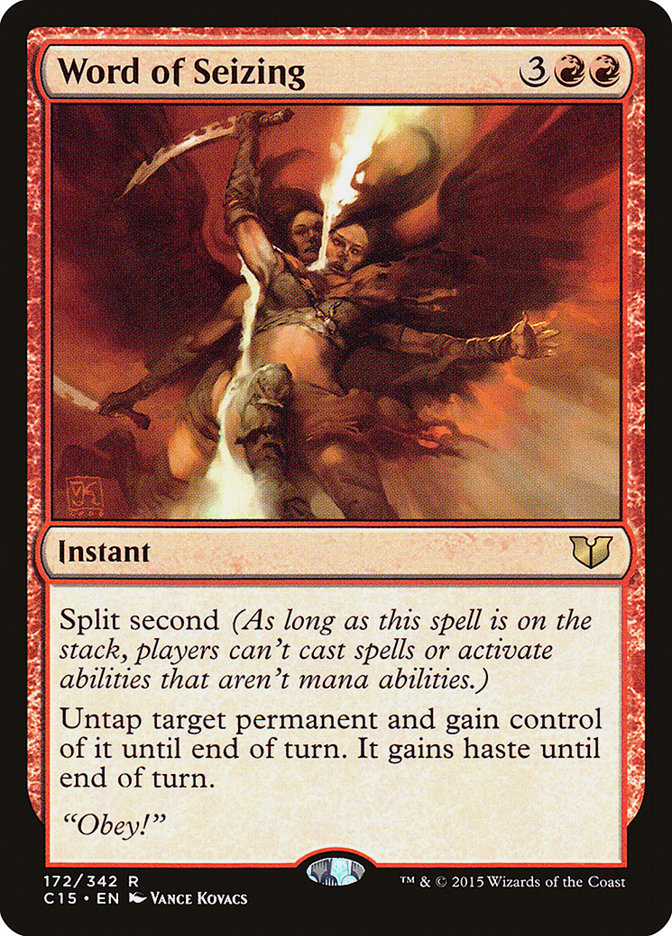 Word of Seizing [Commander 2015] | Pegasus Games WI