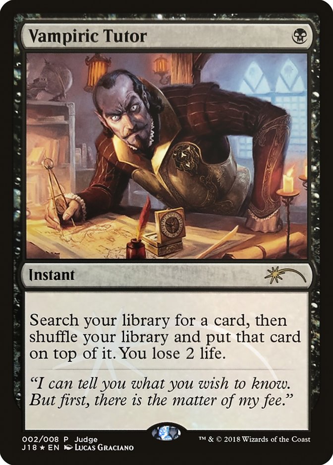 Vampiric Tutor [Judge Gift Cards 2018] | Pegasus Games WI