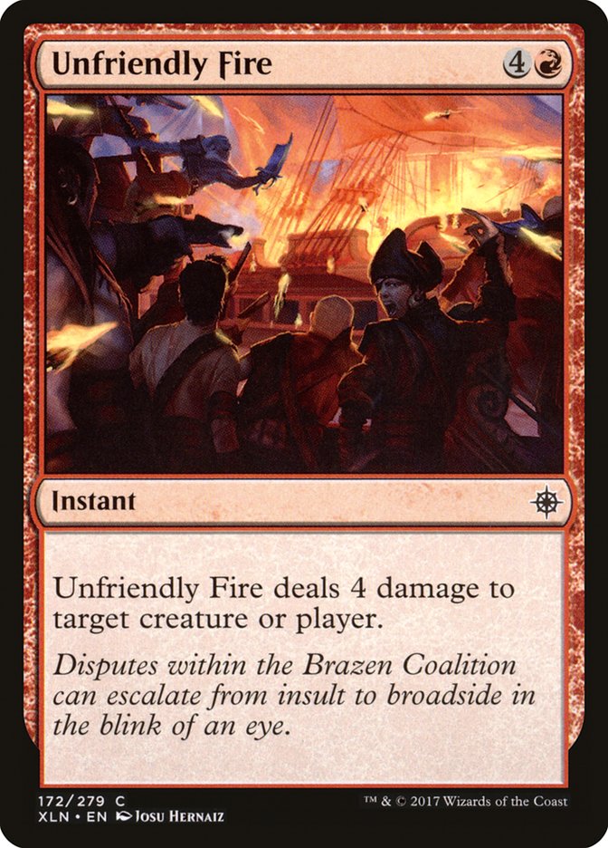 Unfriendly Fire [Ixalan] | Pegasus Games WI