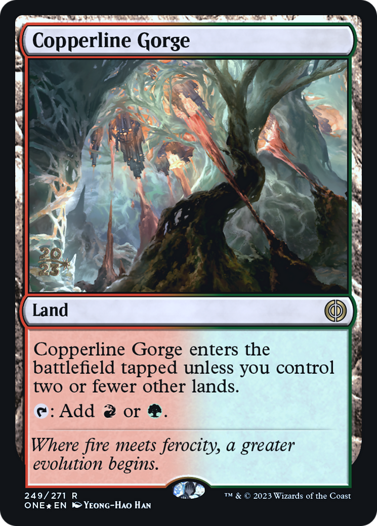 Copperline Gorge [Phyrexia: All Will Be One Prerelease Promos] | Pegasus Games WI